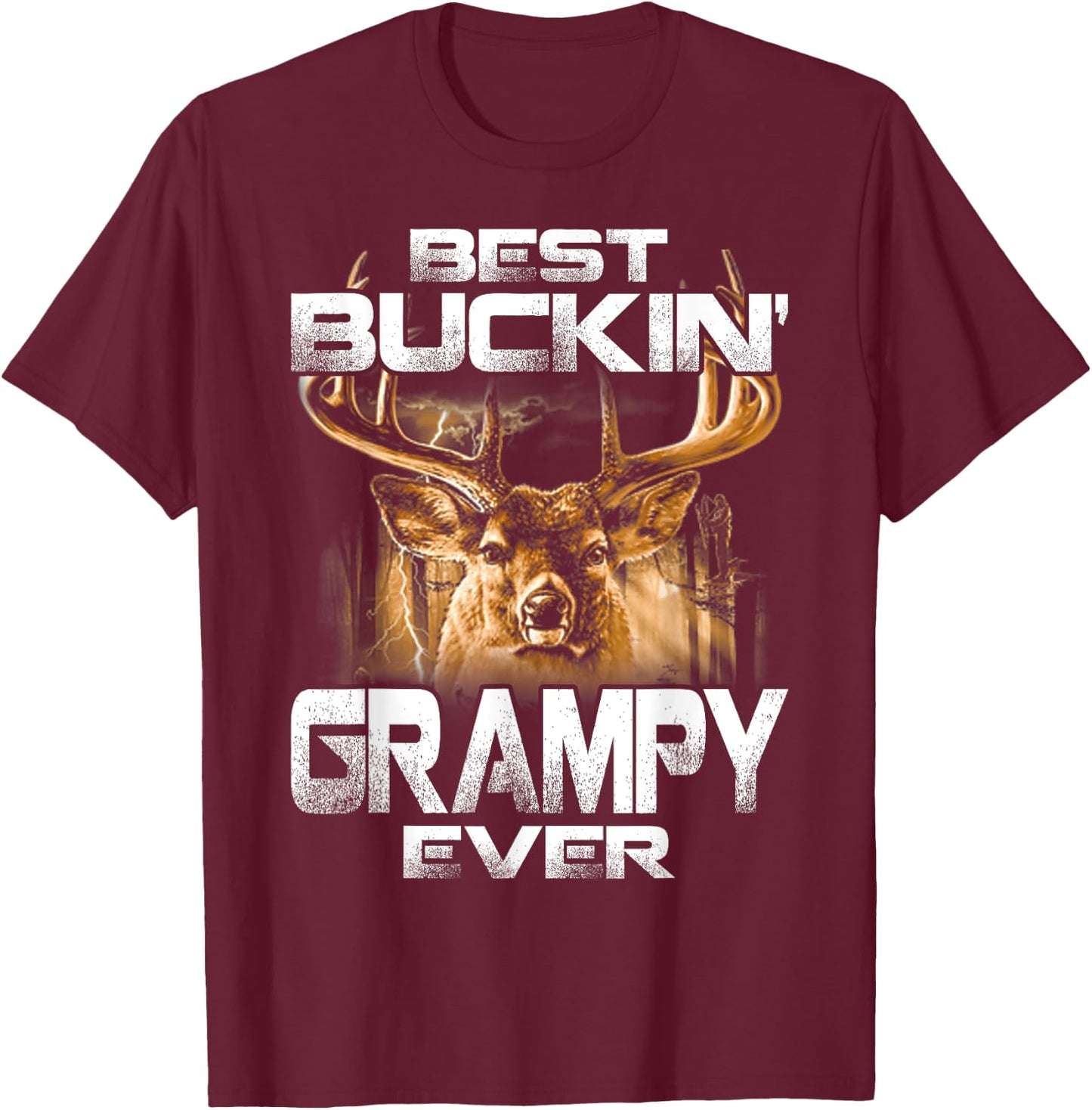 Best Buckin' Grampy Ever Deer Hunting Bucking Father T-Shirt - T-Shirt | Maroon