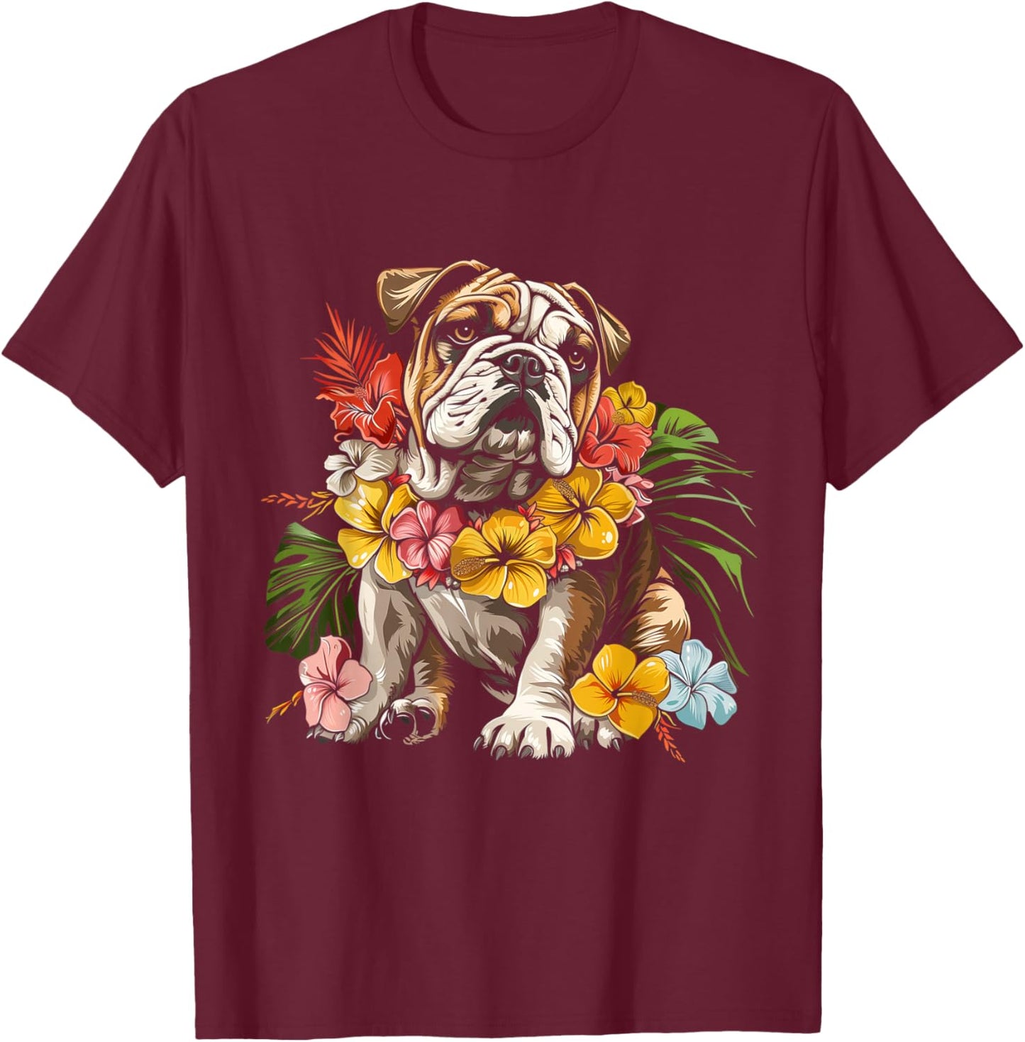 Bulldog Hawaiian Flowers Hibiscus Hula Hawaii Dog T-Shirt - T-Shirt | Maroon