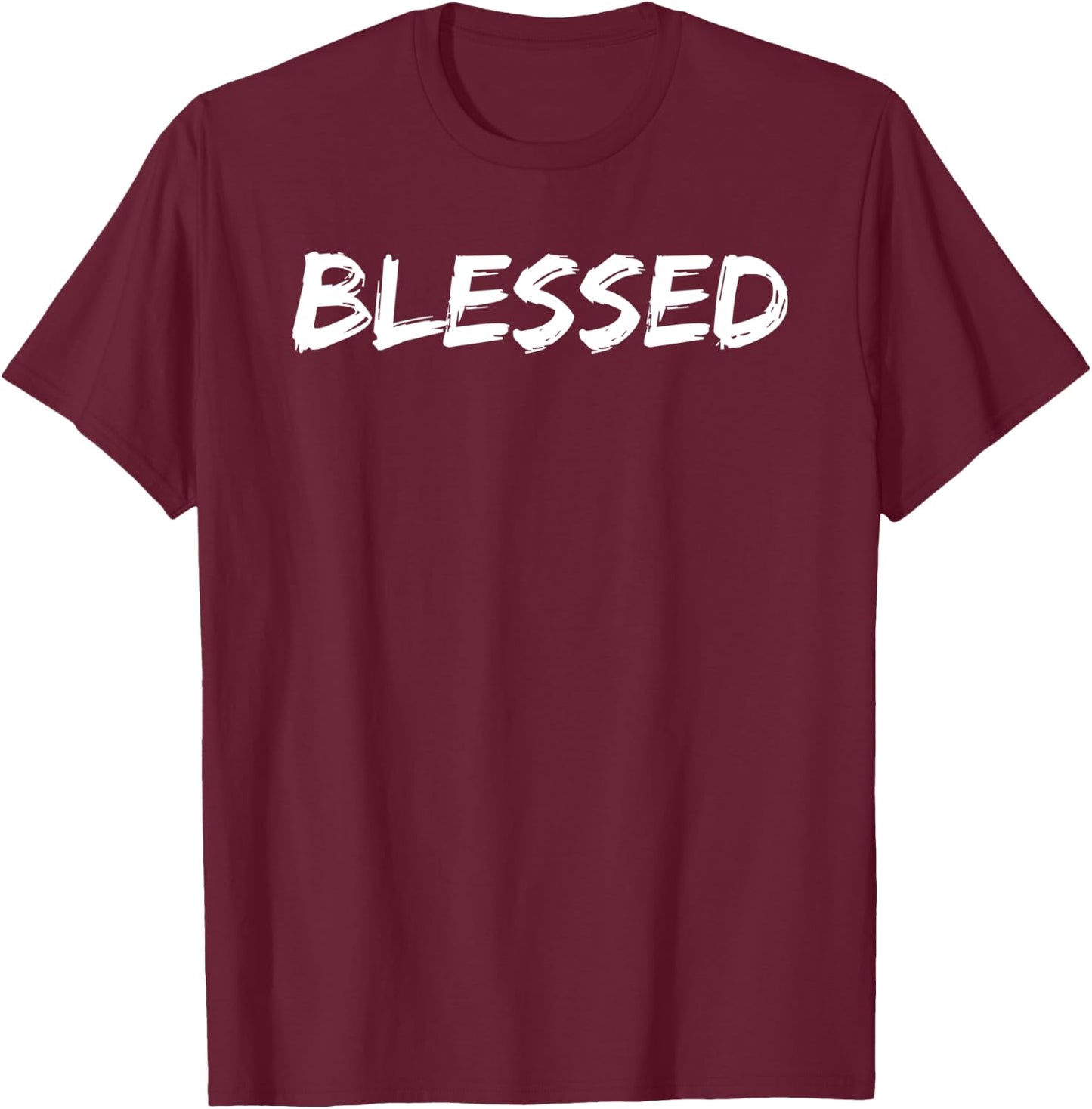 Christian Blessing Quote Faith Gift Blessed T-Shirt - T-Shirt | Maroon