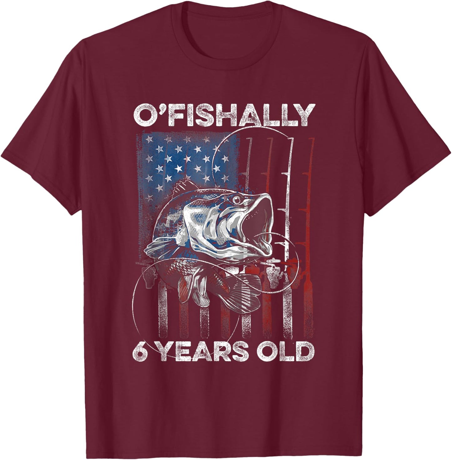 Ofishally 6 Year Old Shirt 6th Birthday Fishing US Flag T-Shirt - T-Shirt | Maroon