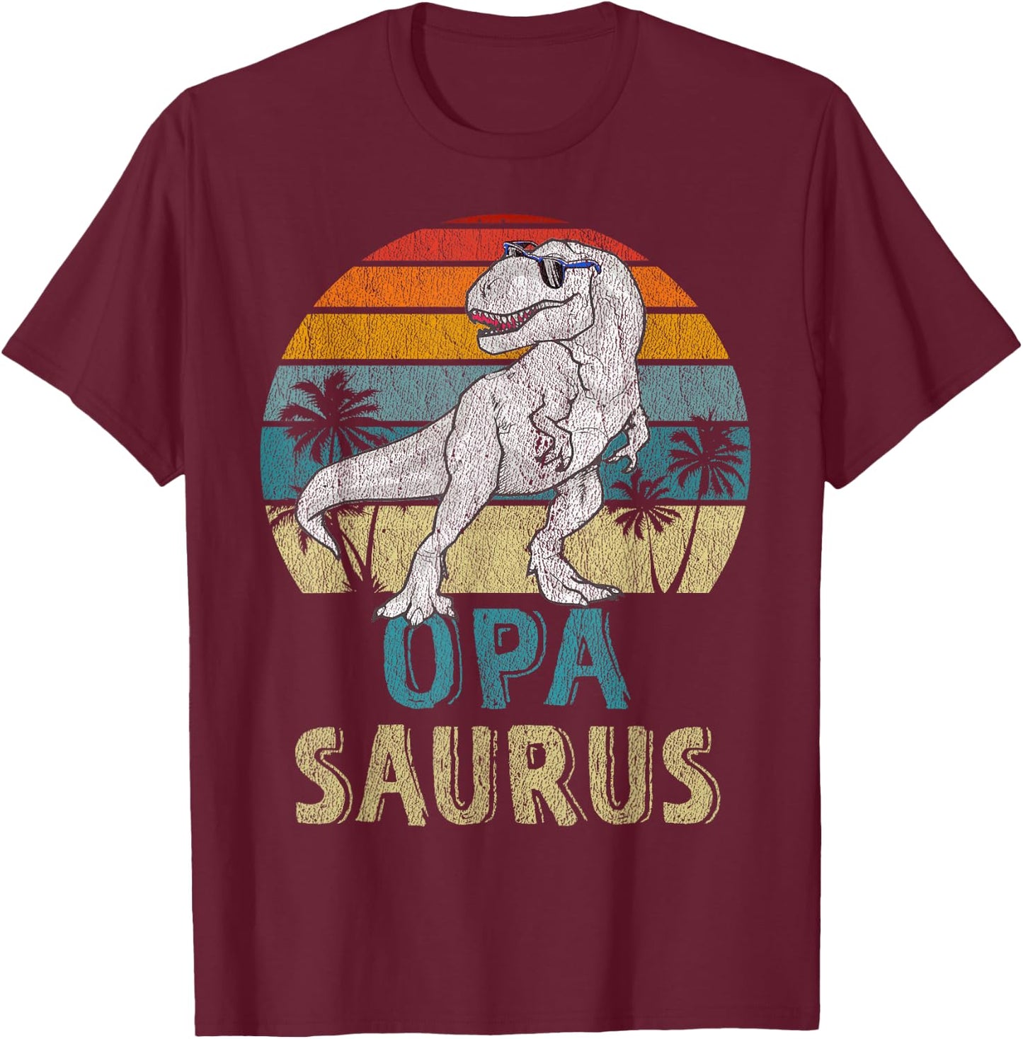 Opasaurus T Rex Dinosaur Opa Saurus Family Matching T-Shirt - T-Shirt | Maroon