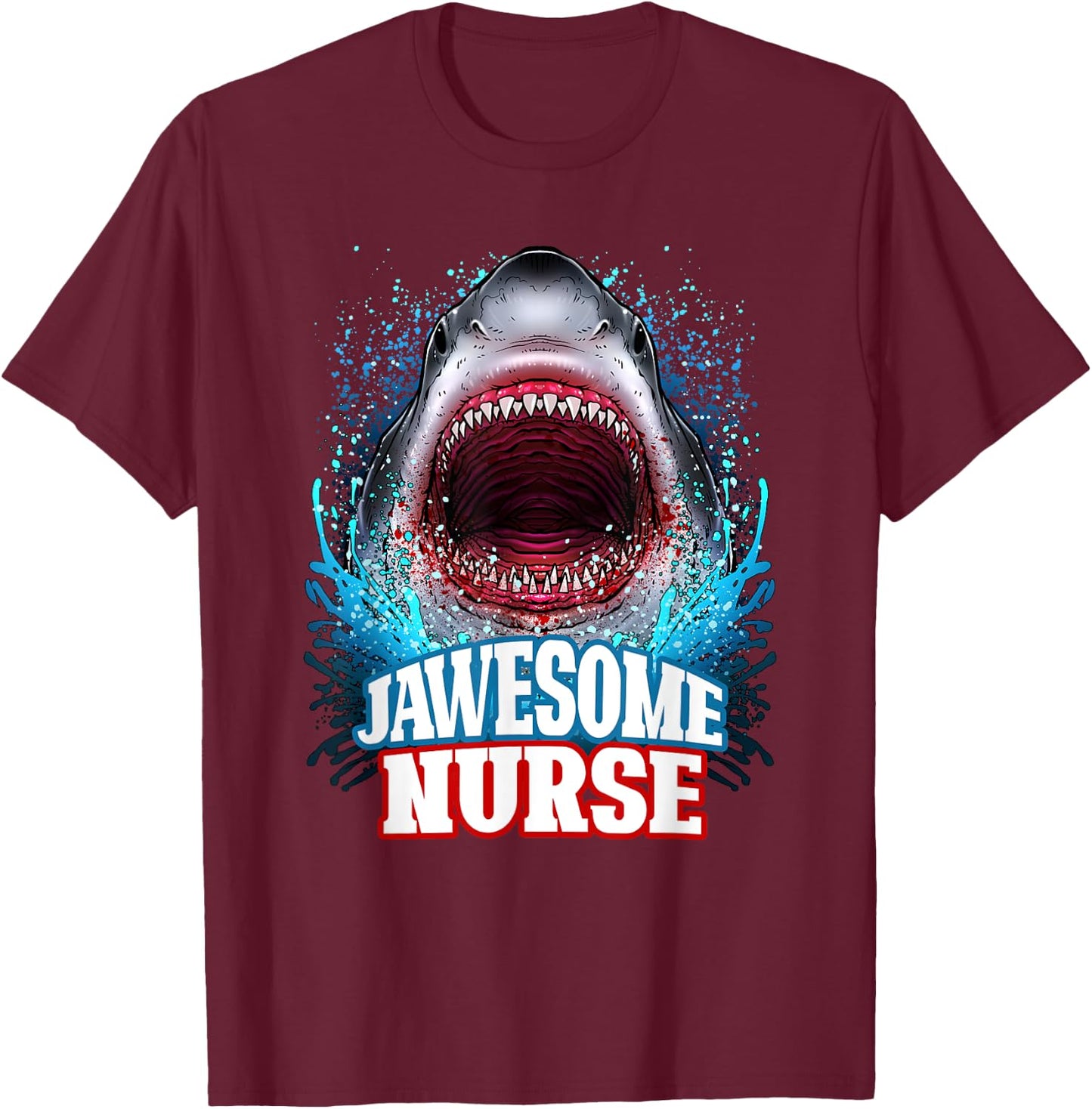 Jawesome Nurse Nursing RN Great White Shark Beach Vacation T-Shirt - T-Shirt | Maroon