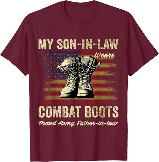 My Son-in-law Wears Combat Boots Proud Army Father-in-law T-Shirt - T-Shirt | Maroon