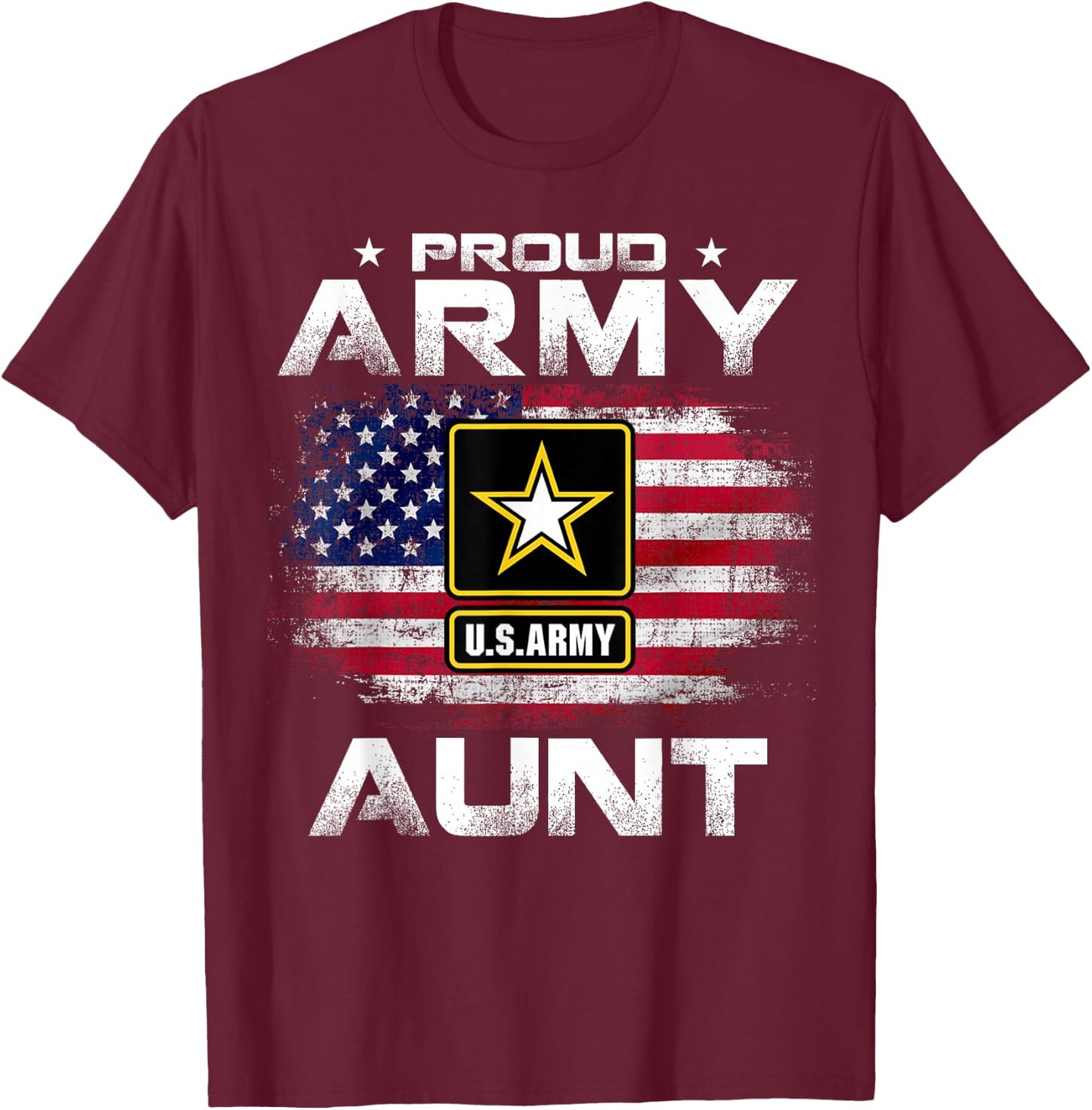 Proud Army Aunt With American Flag For Veteran Gift T-Shirt - T-Shirt | Maroon