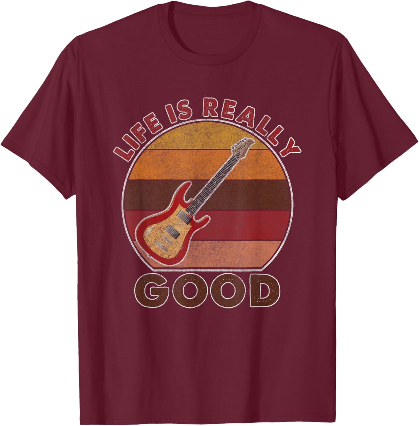vintage Life Is Really Good Guitar T-Shirt - T-Shirt | Maroon