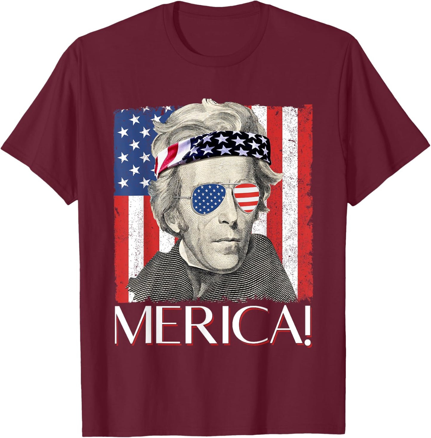 Andrew Jackson 'Merica Patriotic American Flag 4th of July Men T-Shirt - T-Shirt | Maroon