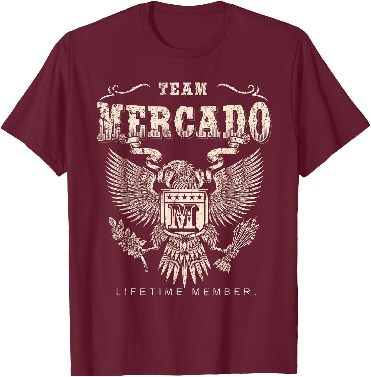 Team Mercado Family Name Lifetime Member T-Shirt - T-Shirt | Maroon