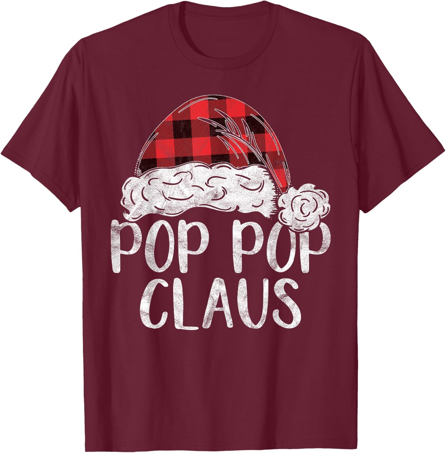 Pop Pop Claus Christmas Costume Gift Santa Matching Family T-Shirt - T-Shirt | Maroon