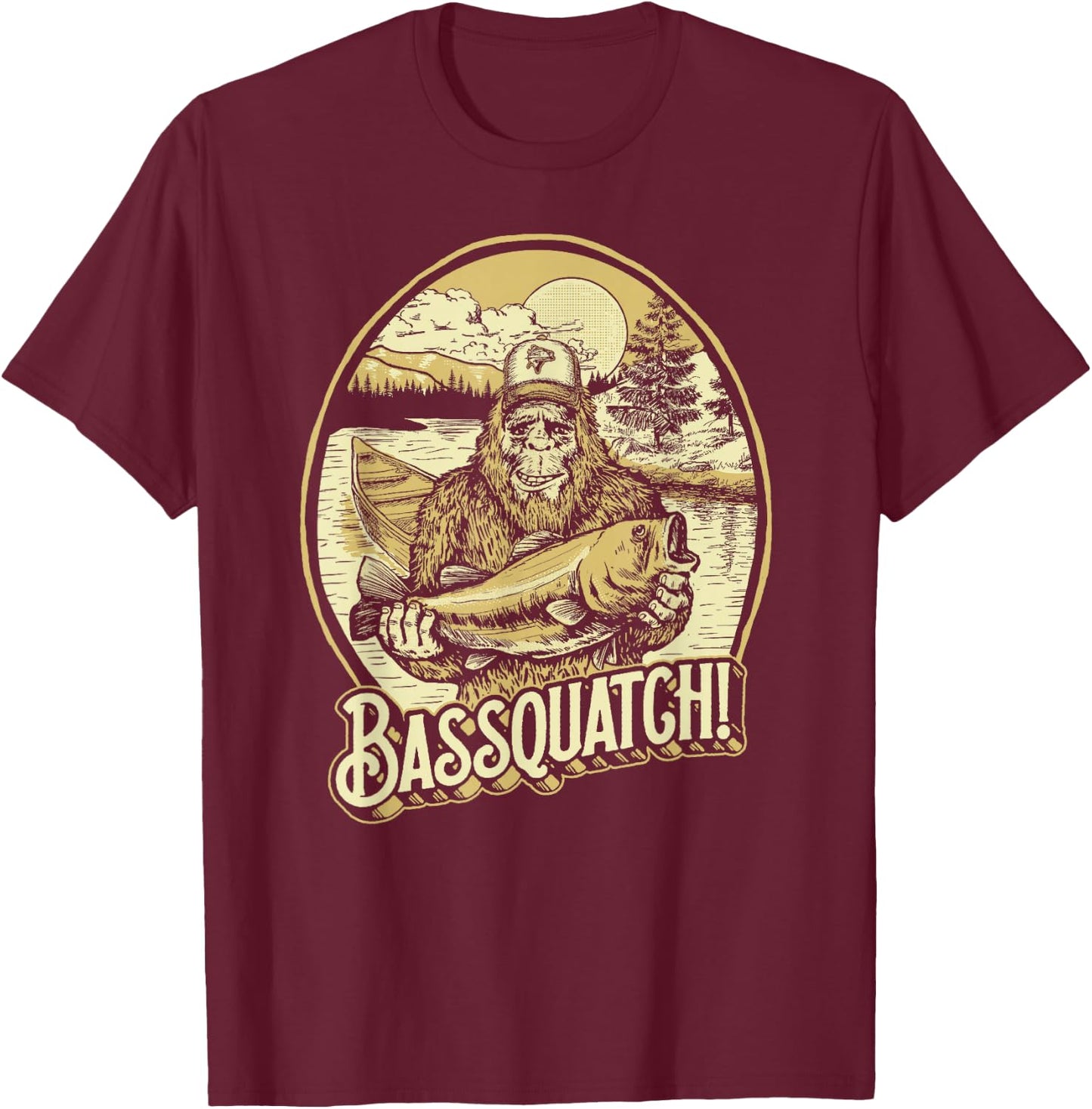 Bassquatch! Bass Fisherman Sasquatch Funny Bigfoot Fishing T-Shirt - T-Shirt | Maroon