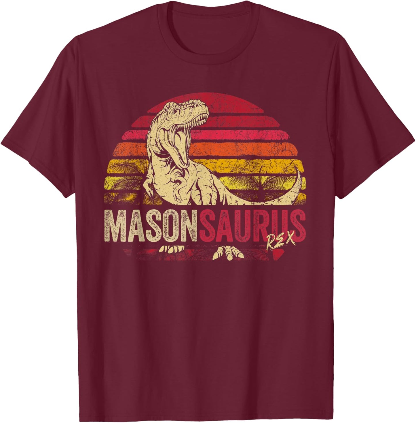 Mason Saurus Funny Personalized Dinosaur T Rex Boys Name T-Shirt - T-Shirt | Maroon