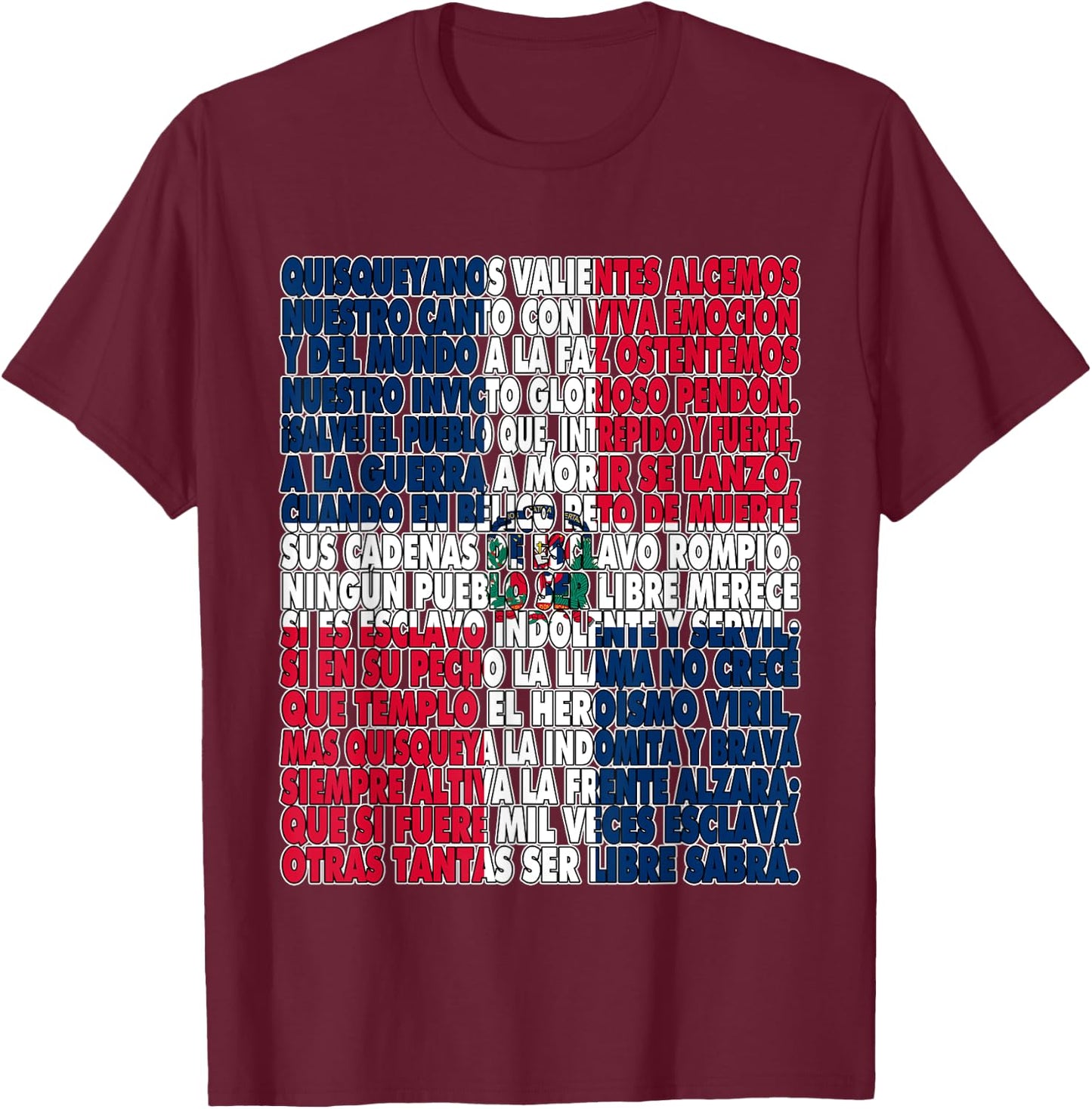 Dominican Republic Flag National Anthem Himno Nacional Letra T-Shirt - T-Shirt | Maroon