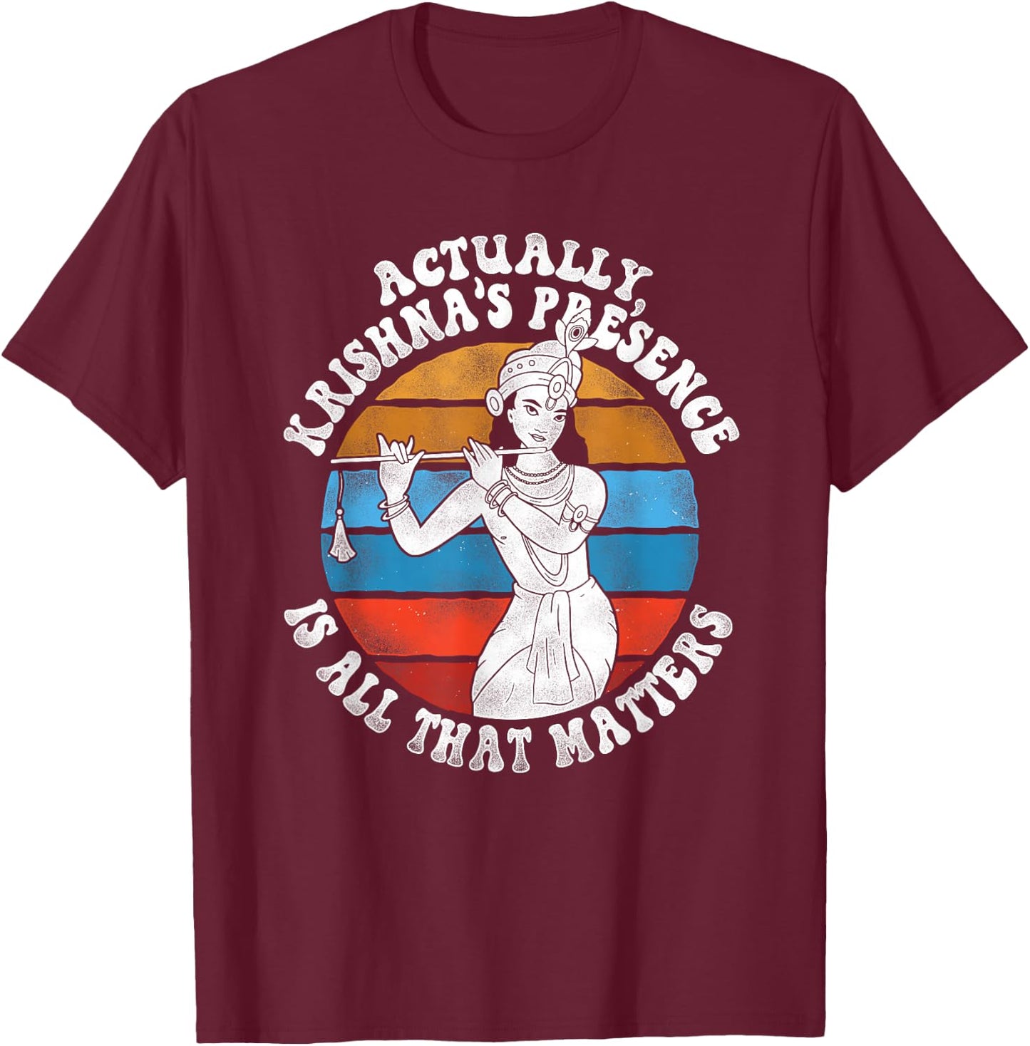 Krishnas Presence - Hindu Hinduism Diwali Gods Lord Krishna T-Shirt - T-Shirt | Maroon
