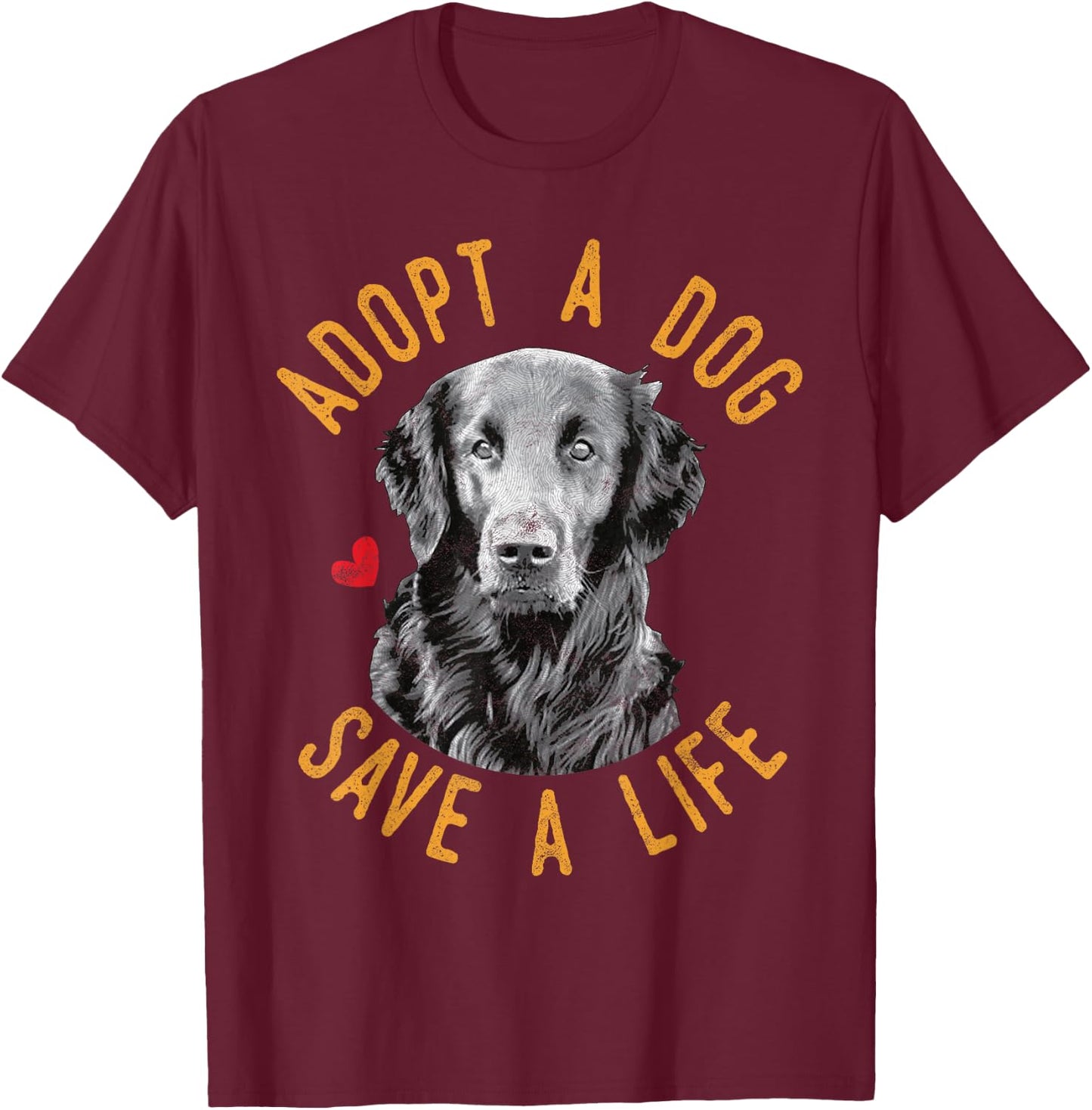 Adopt A Dog Save A Life Rescue Flat-Coated Retriever Gift T-Shirt - T-Shirt | Maroon