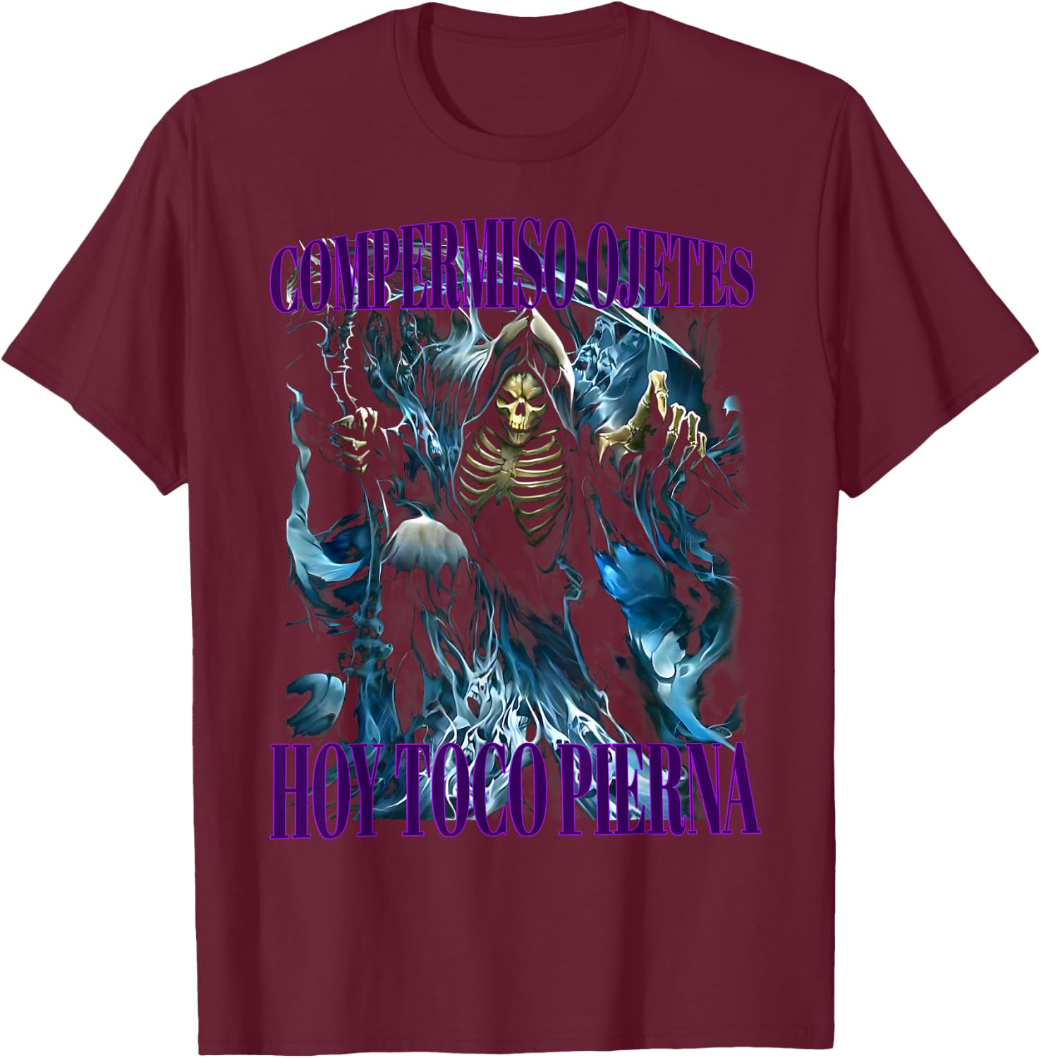 Compermiso ojetes hoy toco pierna: Calacas chidas gym T-Shirt - T-Shirt | Maroon