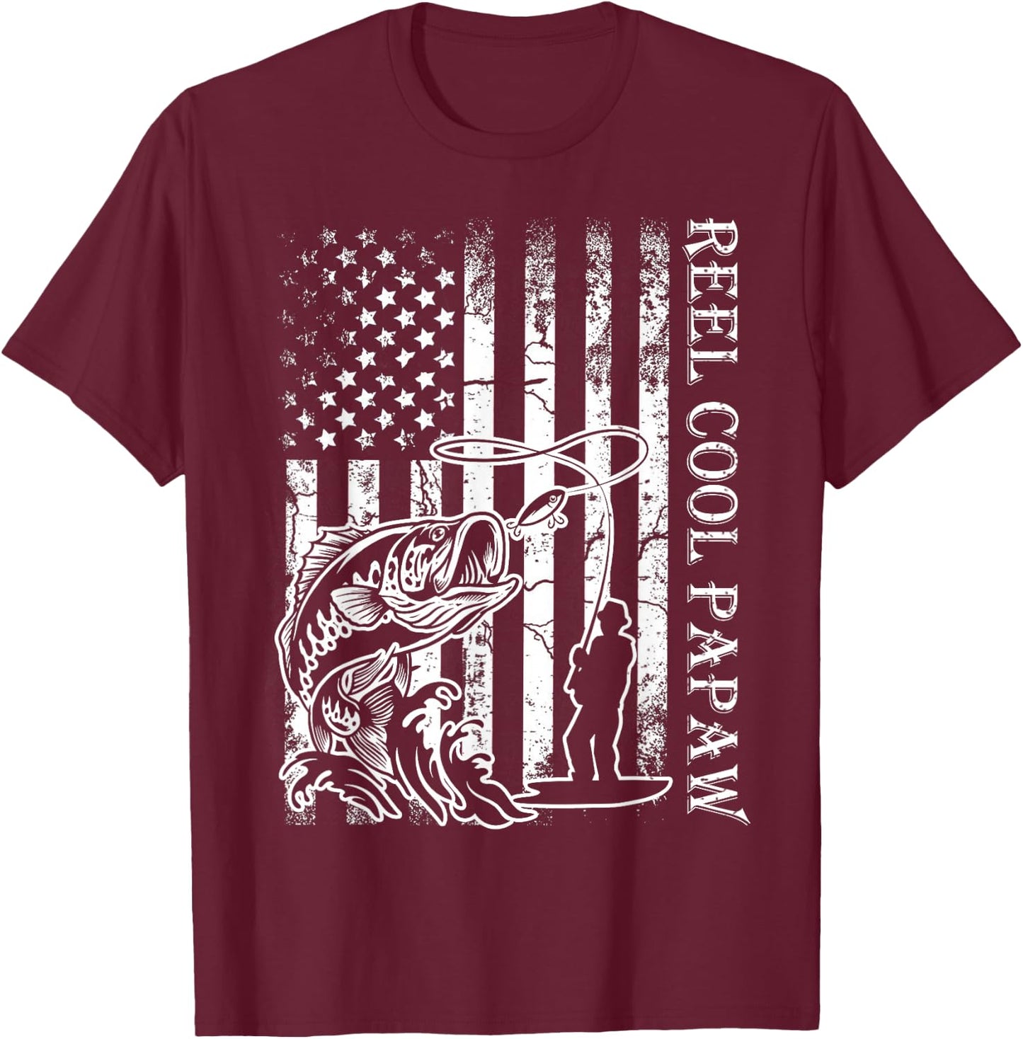 Fishing Reel Cool Papaw American Flag Fathers Day T-Shirt - T-Shirt | Maroon