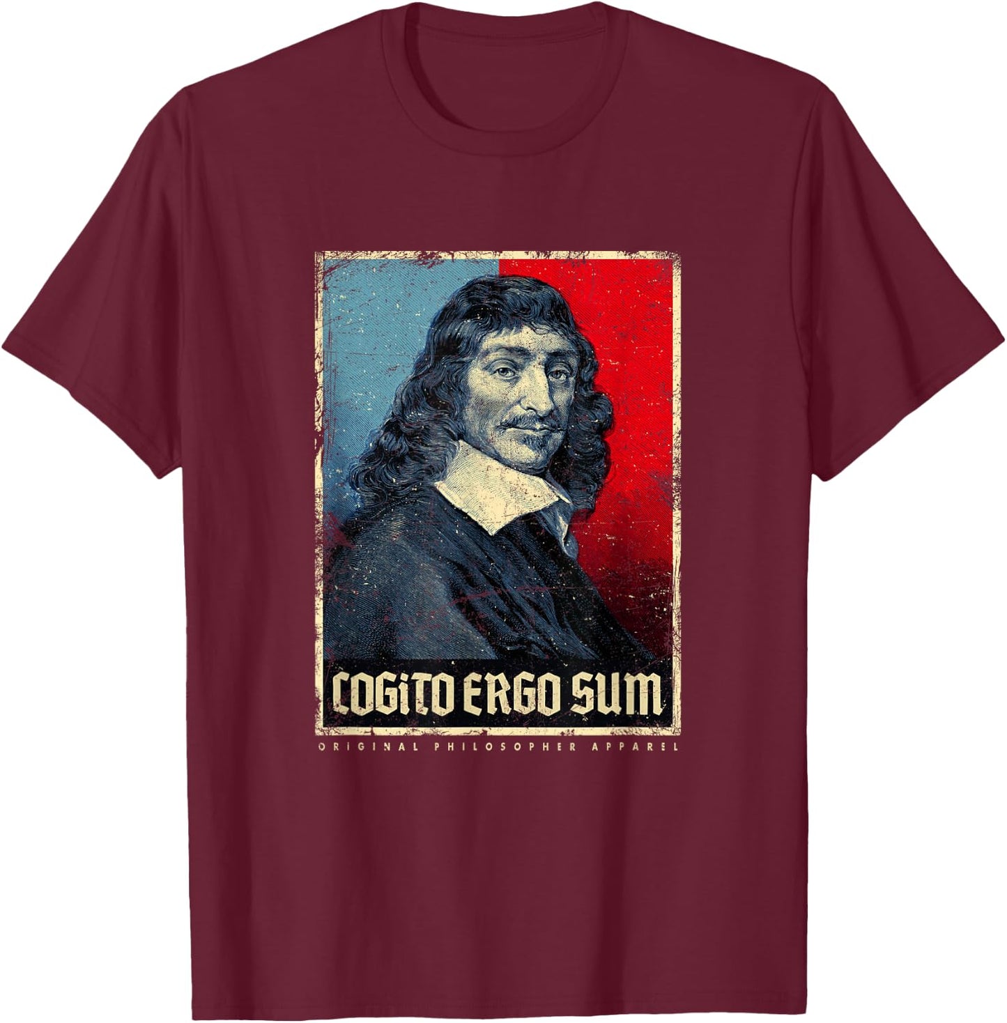 Cogito Ergo Sum René Descartes Principles of Philosophy T-Shirt - T-Shirt | Maroon