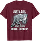 Snow Leopard Shirt Just A Girl Who Loves Snow Leopards T-Shirt - T-Shirt | Maroon