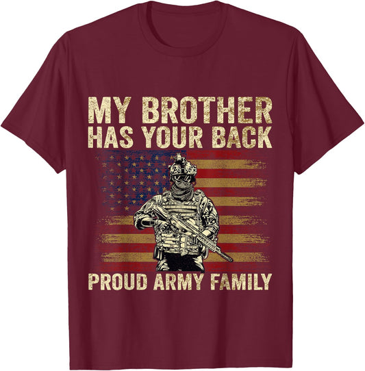 My Brother Has Your Back Proud Army Family Veteran Brother T-Shirt - T-Shirt | Maroon