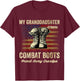My Granddaughter Wears Combat Boots Proud Army Grandpa T-Shirt - T-Shirt | Maroon