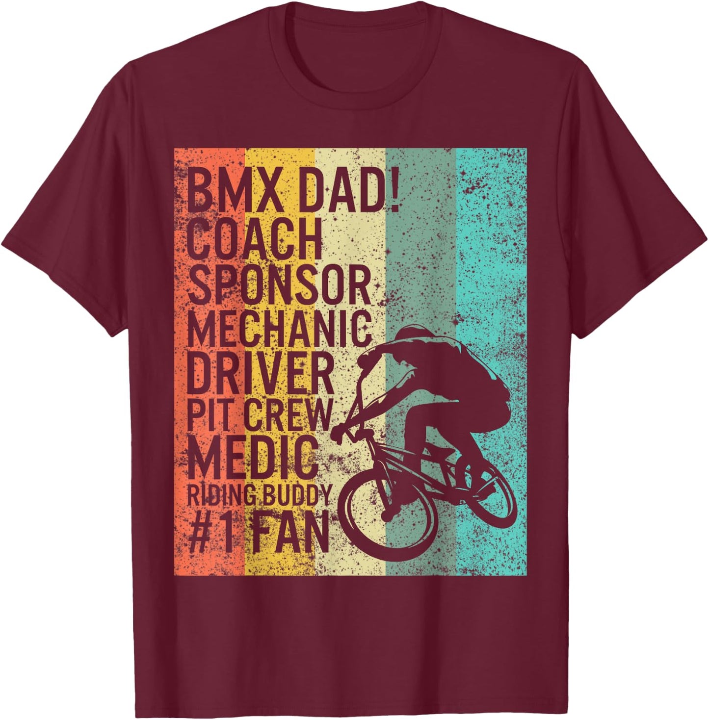 BMX Dad Coach Medic Riding Buddy 1 Fan Fathers Day Grandpa T-Shirt - T-Shirt | Maroon