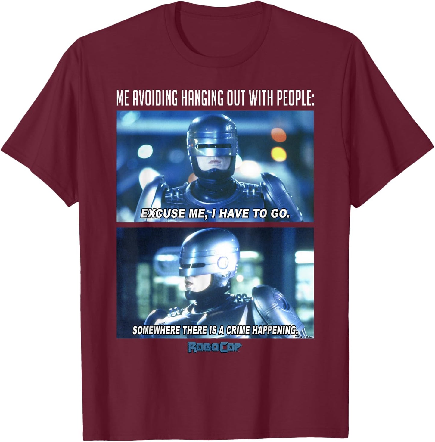 RoboCop Me Avoiding Hanging Out With People Meme T-Shirt - T-Shirt | Maroon