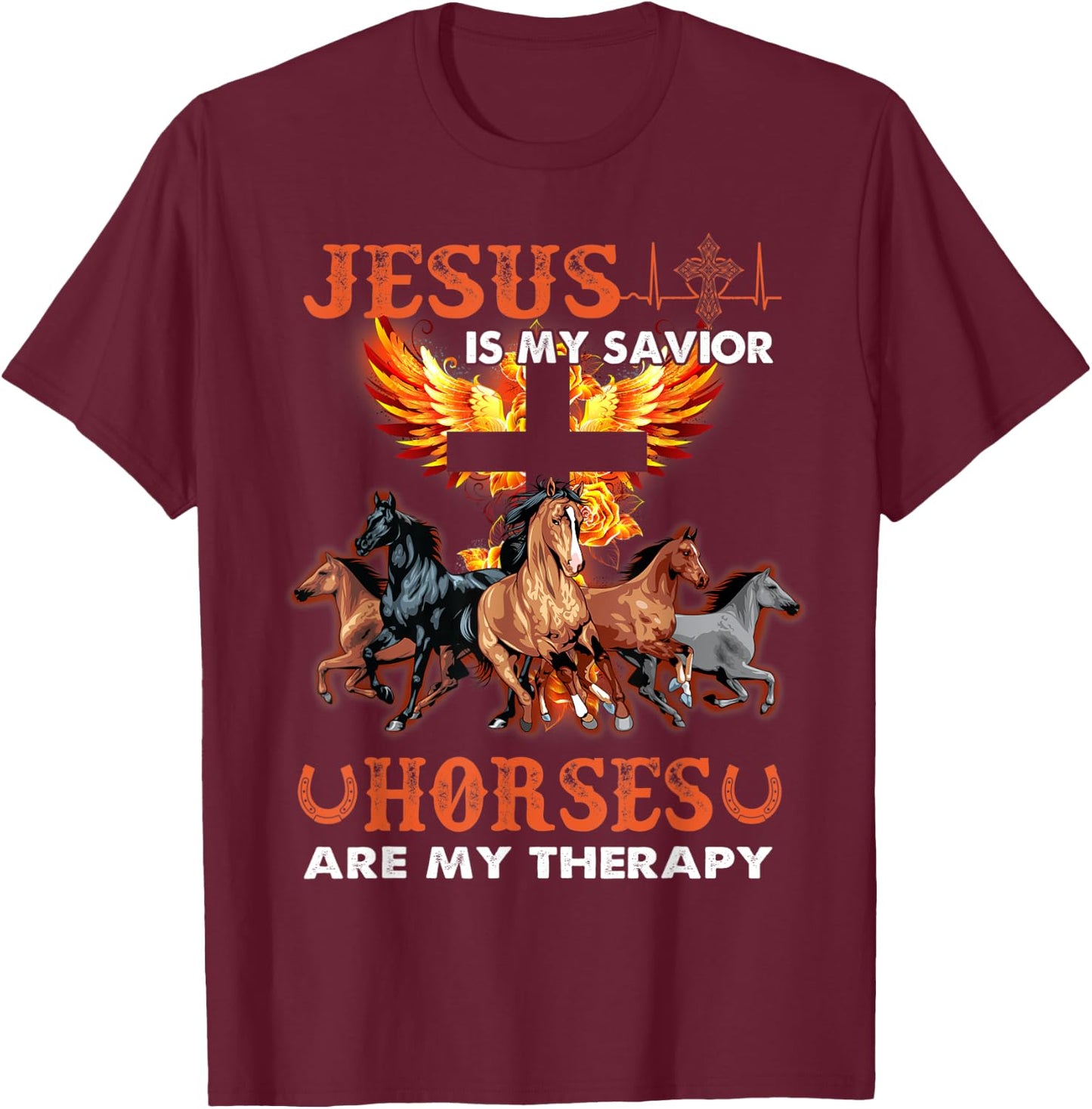 Jesus Is My Savior Horses Are My Therapy Christian T-Shirt - T-Shirt | Maroon