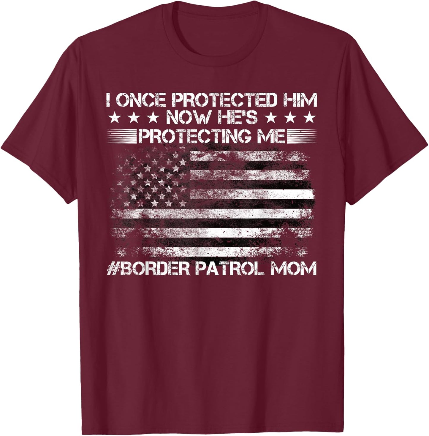 Border Patrol Agent, Green Line US Flag Border Patrol Mom T-Shirt - T-Shirt | Maroon