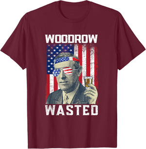Woodrow Wasted 4th July Woodrow Wilson Drinking Party T-Shirt - T-Shirt | Maroon