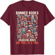Read Banned Books Bookworm Book Lover Reading Literature T-Shirt - T-Shirt | Maroon