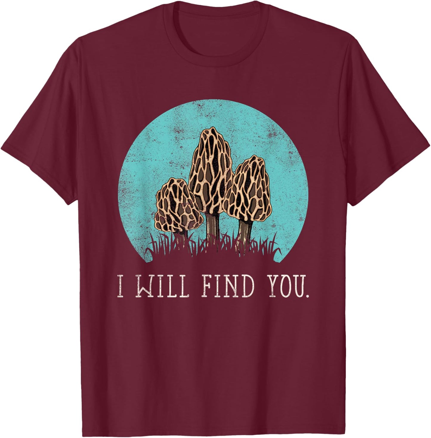Hunting Morel Mushroom Shirt T-Shirt - T-Shirt | Maroon