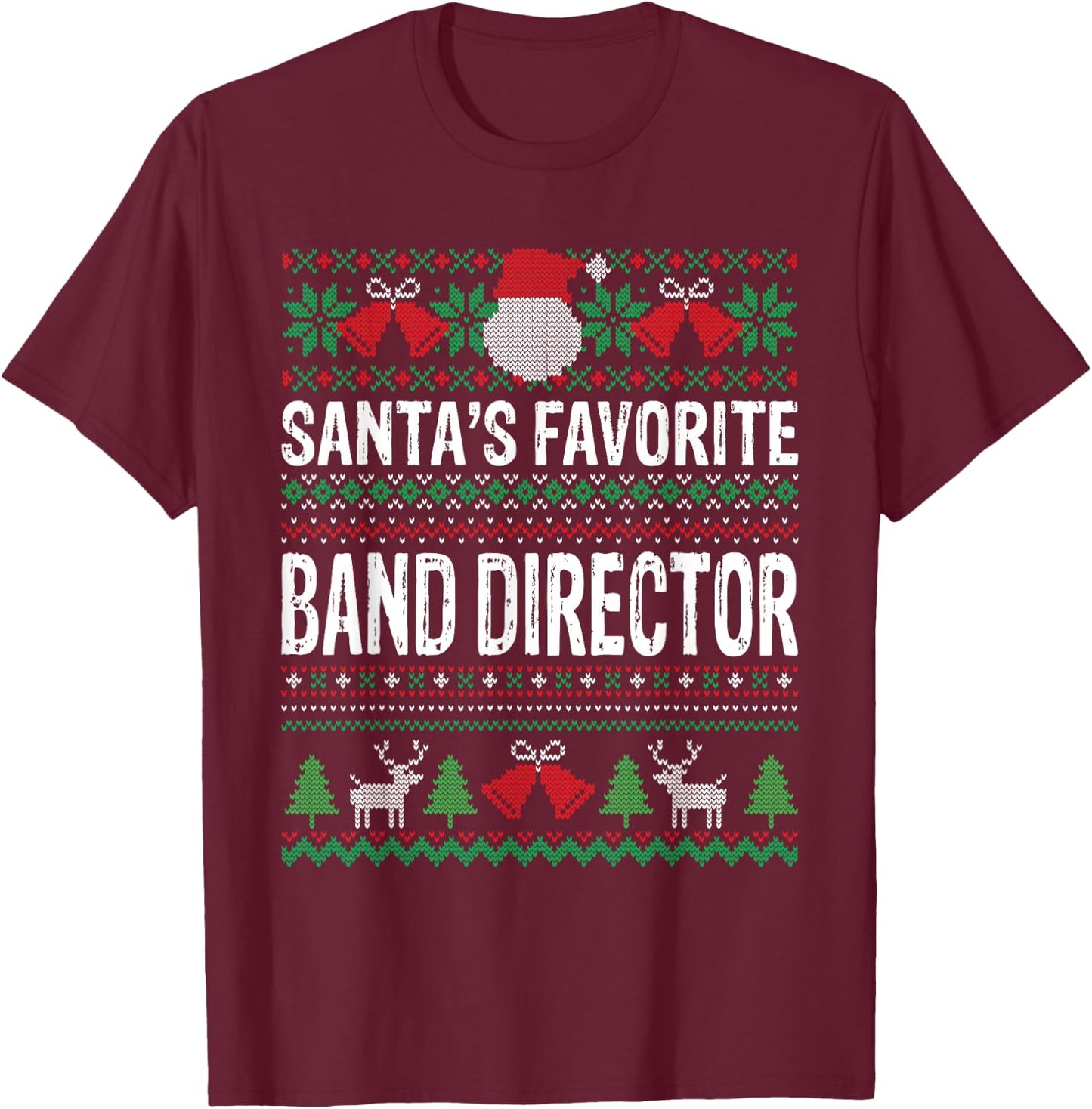 Santa's favorite band director Xmas T-Shirt - T-Shirt | Maroon