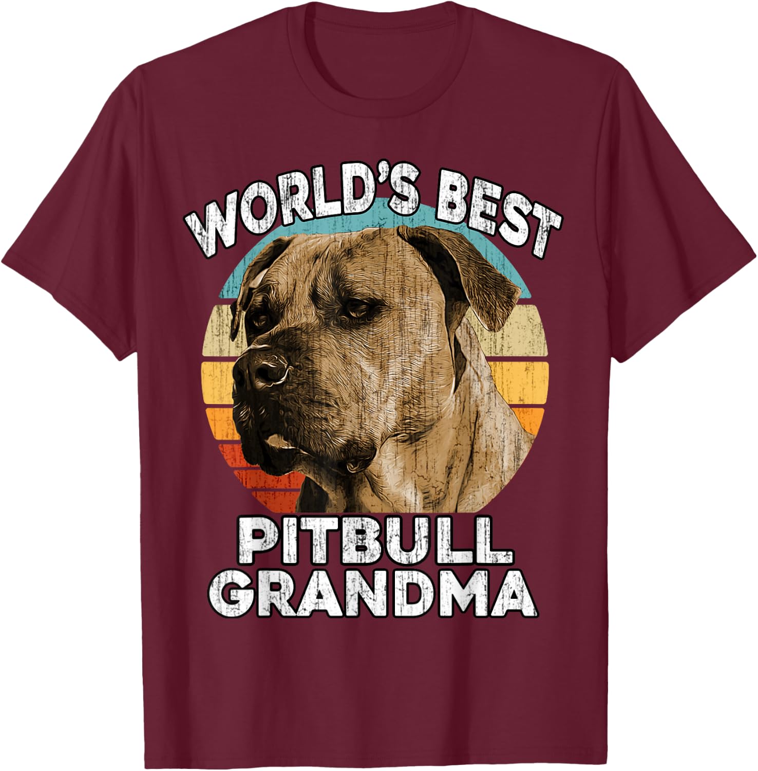 Pit bull Grandma Funny Worlds Best PitBull Grandma Vintage T-Shirt - T-Shirt | Maroon