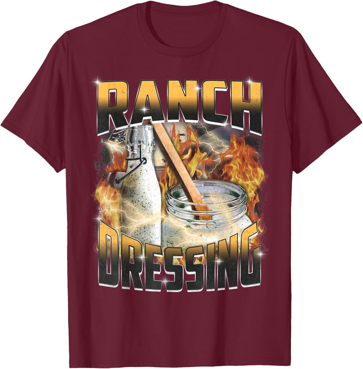 Funny Ranch Dressing Lover Bootleg Rap Aesthetic Vintage 90s T-Shirt - T-Shirt | Maroon