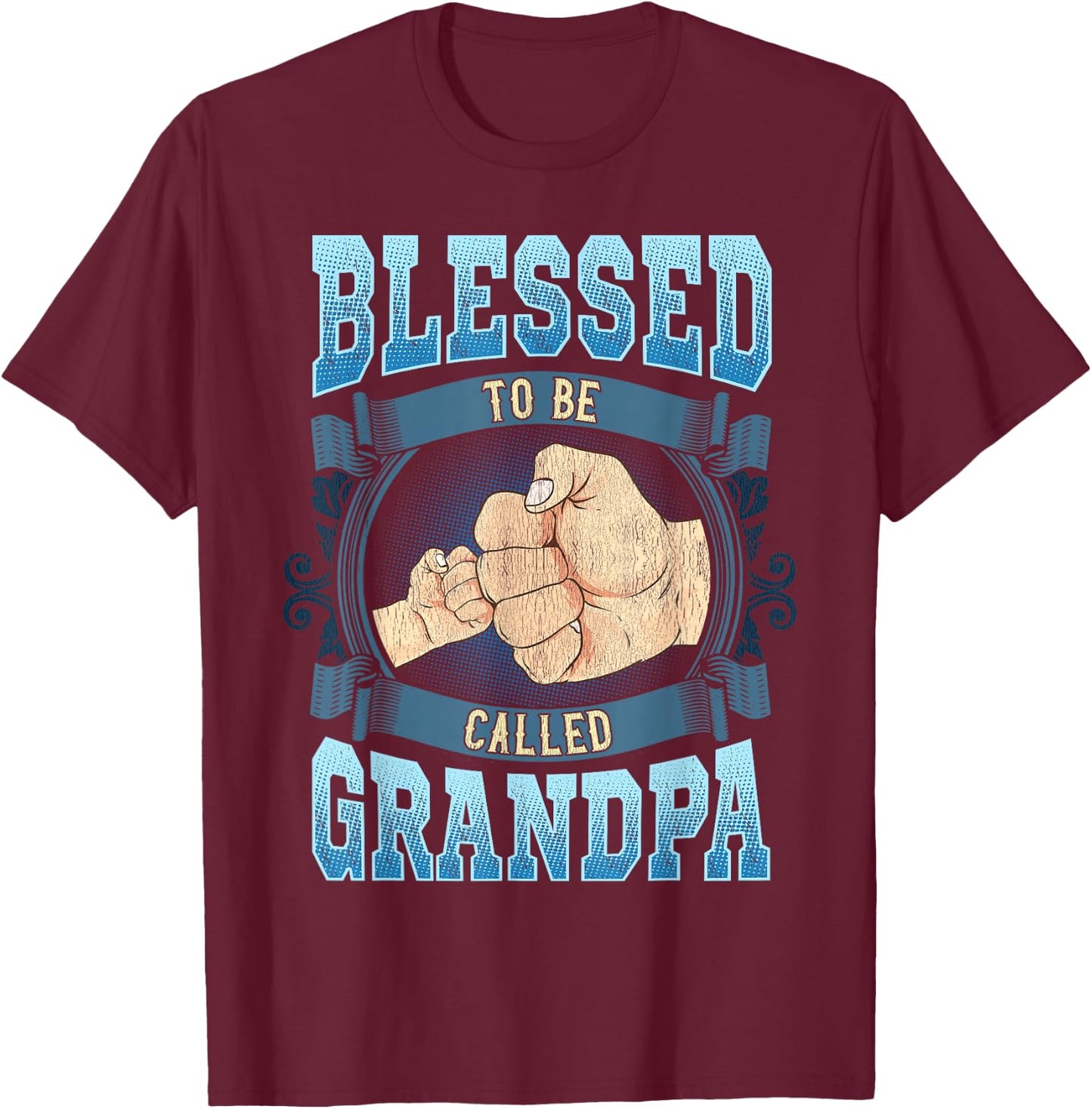 Blessed To Be Called Grandpa Gifts Grandpa Fathers Day T-Shirt - T-Shirt | Maroon