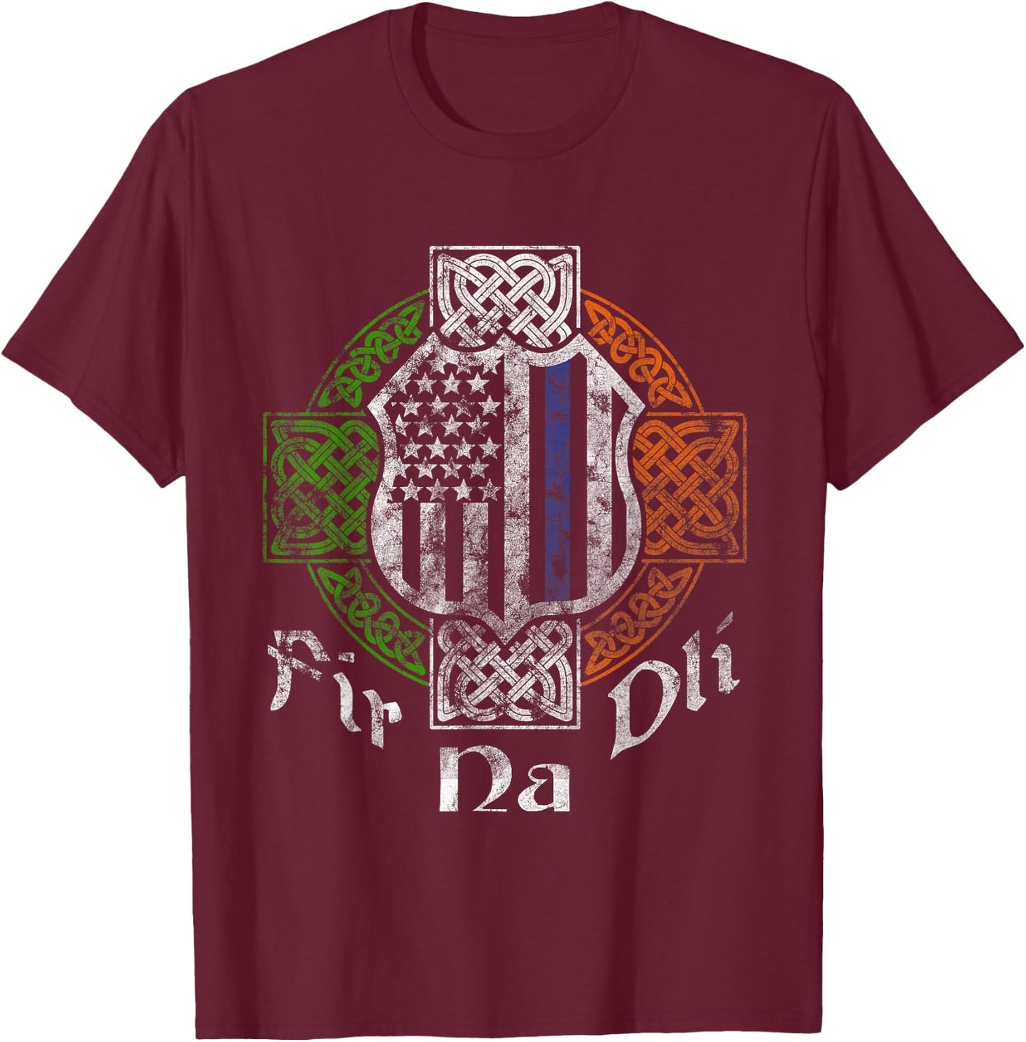 Thin Blue Line Shirt Fir Na Dli Celtic Cross Irish Police T-Shirt - T-Shirt | Maroon