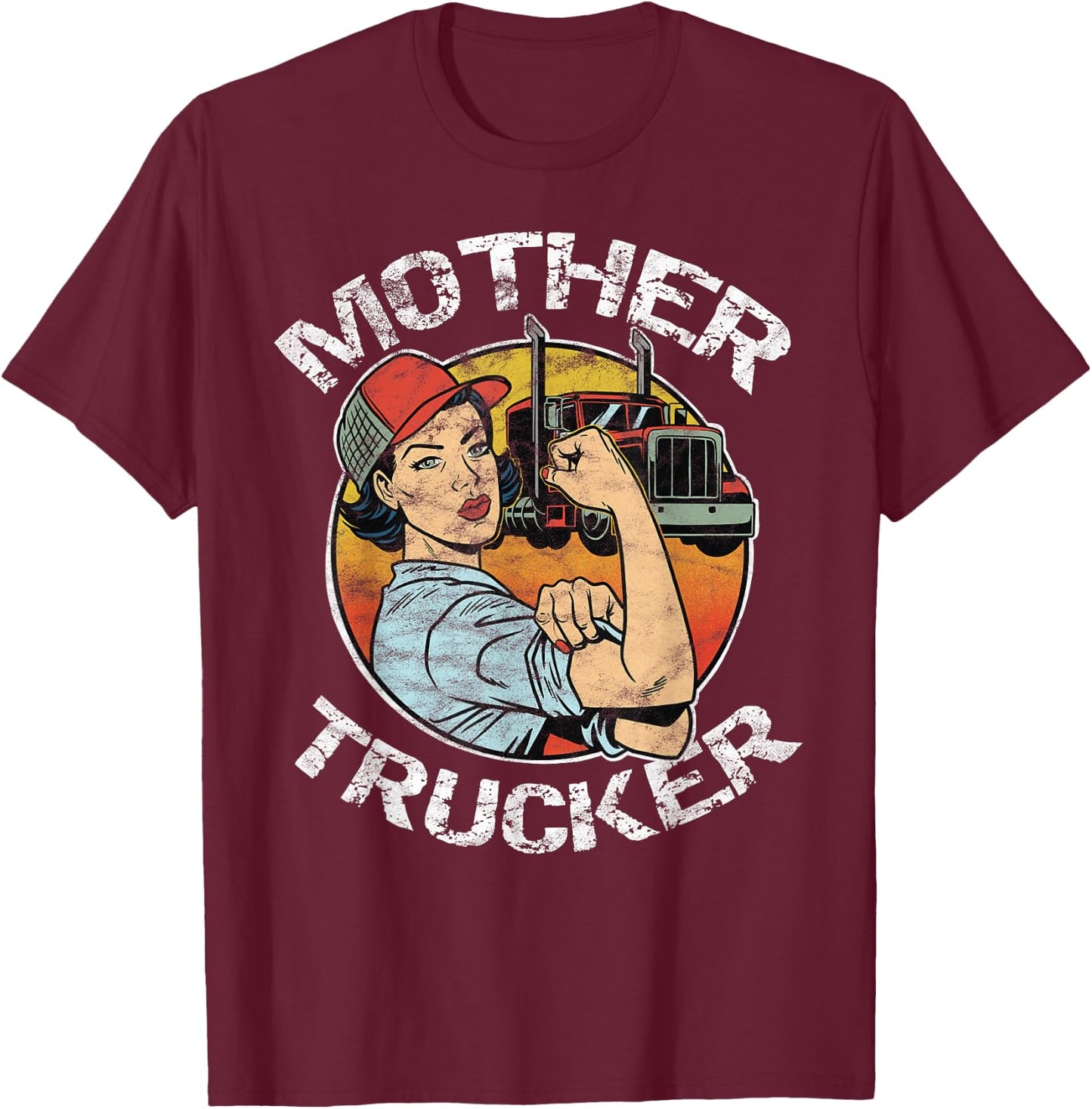 Mother Trucker Female CDL Semi Truck Driver T-Shirt - T-Shirt | Maroon