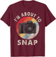 I'm About To Snap Photographer Retro Photography Camera T-Shirt - T-Shirt | Maroon