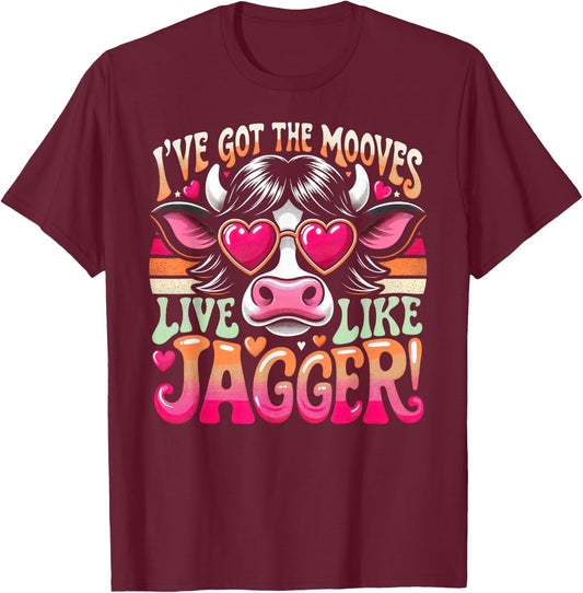 Cow Humor I've Got the Moves Funny Cow Like Jagger T-Shirt - T-Shirt | Maroon