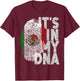 Mexico Mexican It's In My DNA Hispanic Flag Fingerprint T-Shirt - T-Shirt | Maroon