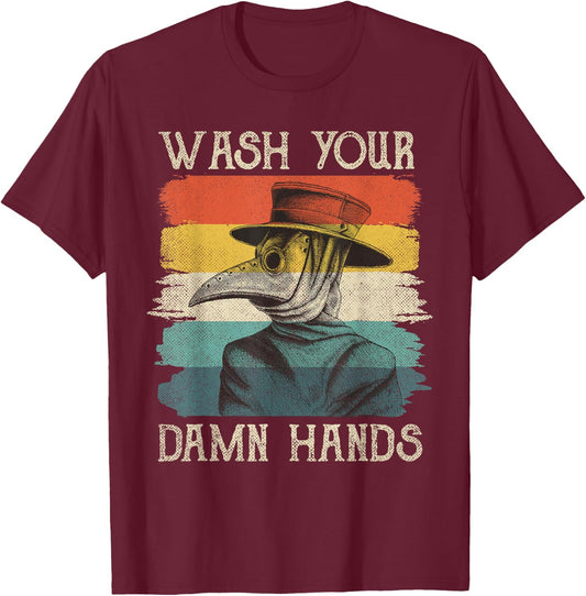 Wash Your Damn Hands Plague Doctor Mask Vintage Retro T-Shirt - T-Shirt | Maroon
