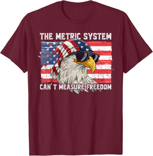 The Metric System Can't Measure Freedom T-Shirt - T-Shirt | Maroon