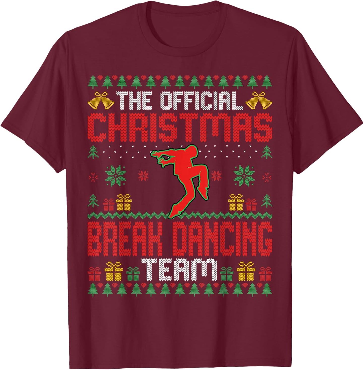Christmas Breakdancing Team B-Boy Breakdancer Hip-Hop Dancer T-Shirt - T-Shirt | Maroon