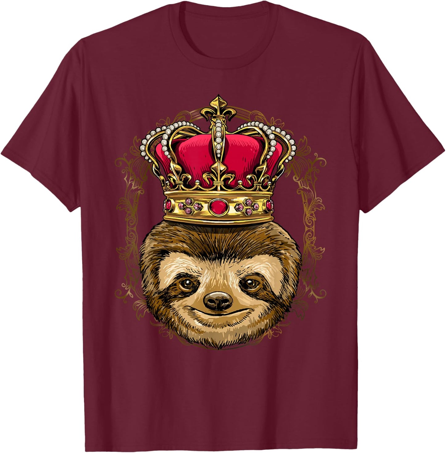 King Sloth Wearing Crown - Queen Sloth Animal T-Shirt - T-Shirt | Maroon