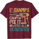 If Gramps Can't Fix it We're All Screwed Funny Fathers Gift T-Shirt - T-Shirt | Maroon