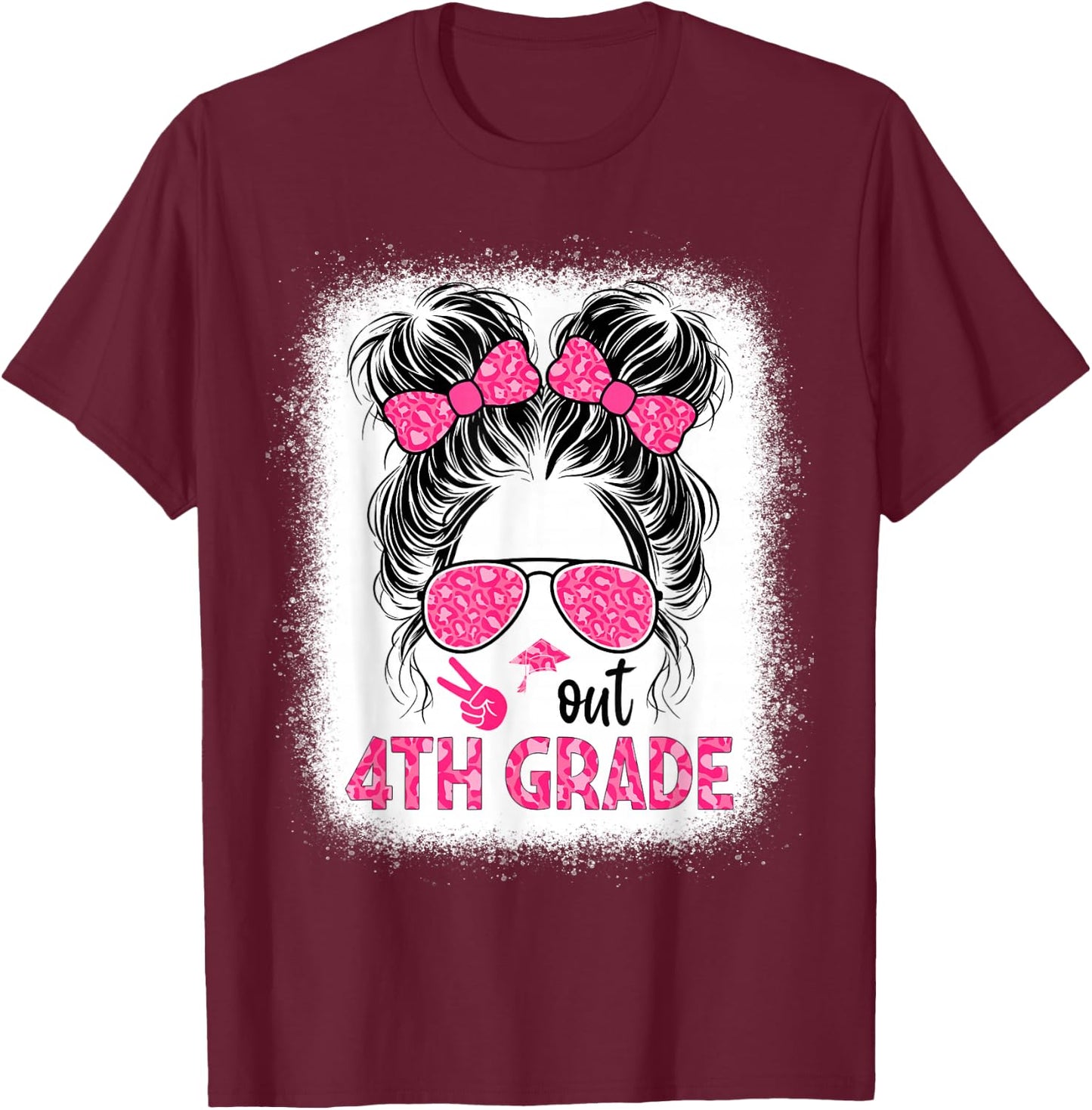 Peace out 4th grade graduation last day shirt Messy Bun girl T-Shirt - T-Shirt | Maroon