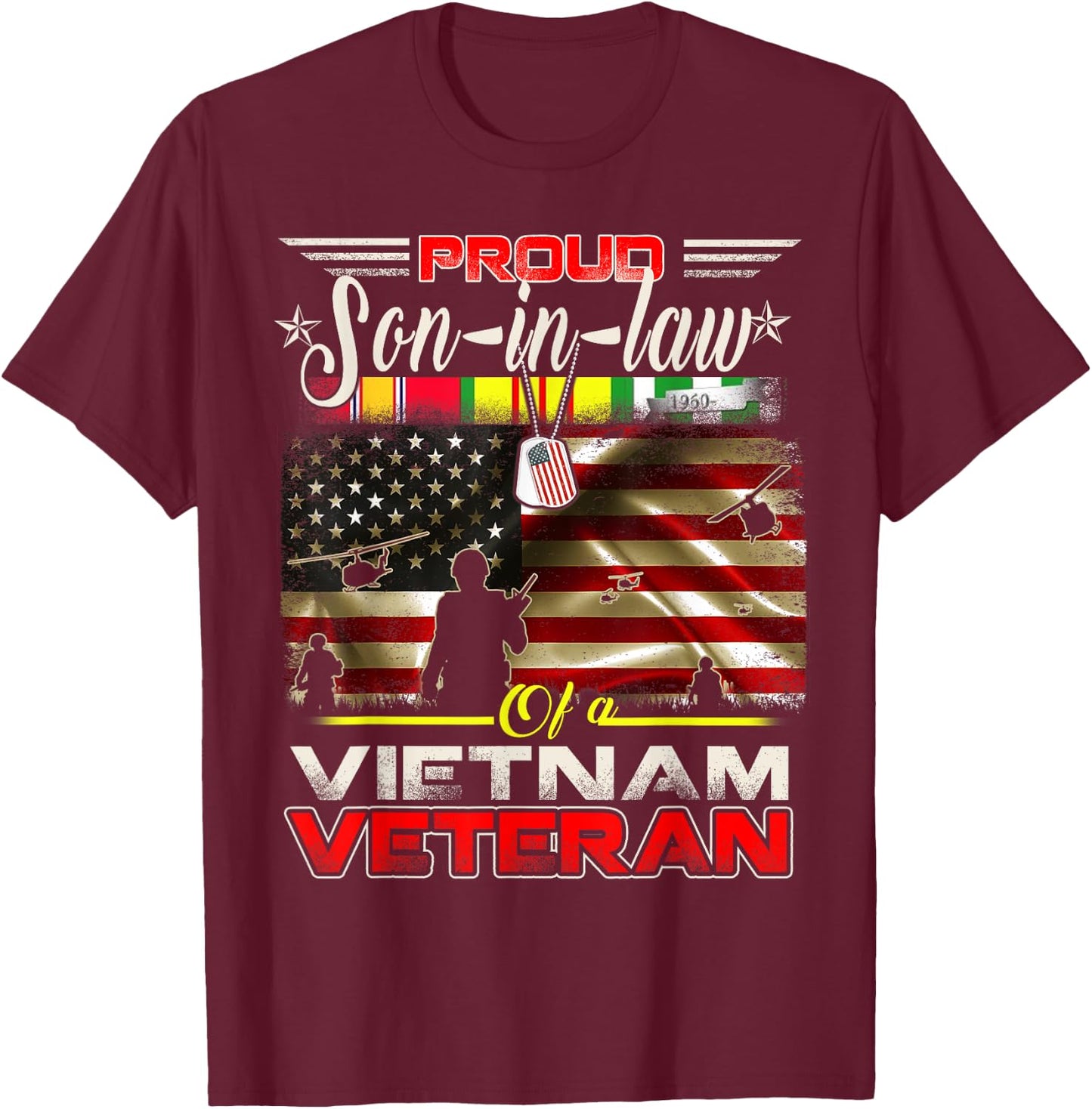 Proud Son-In-Law of Vietnam Veteran Gift T-Shirt - T-Shirt | Maroon