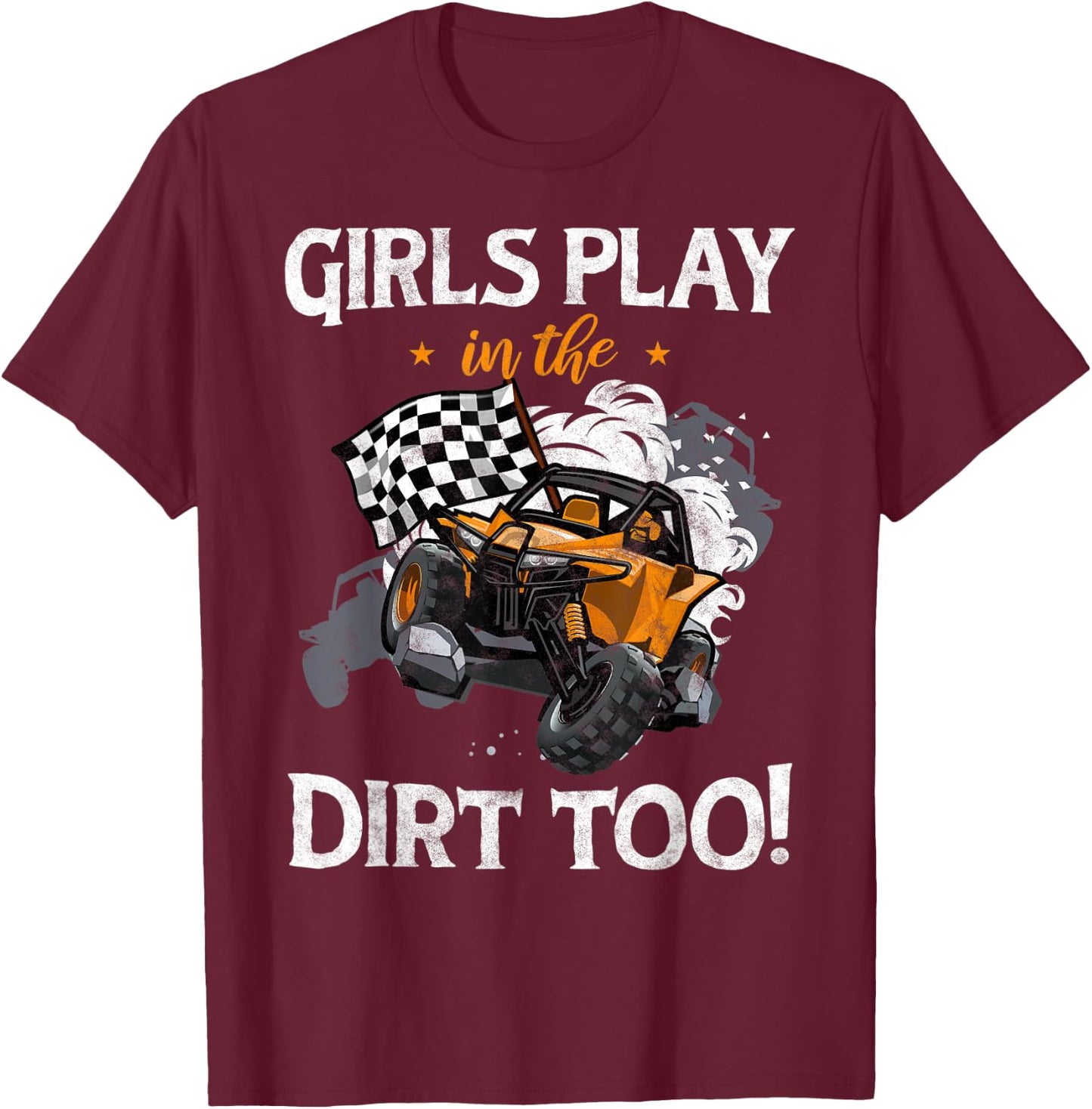 Girls Playing in the UTV Dirt Offroad SXS Racing Quad Lovers T-Shirt - T-Shirt | Maroon