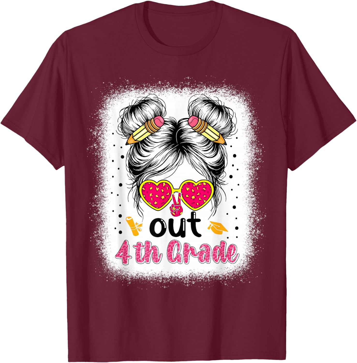 Peace out 4th grade graduation 2026 4th grade messy bun girl T-Shirt - T-Shirt | Maroon
