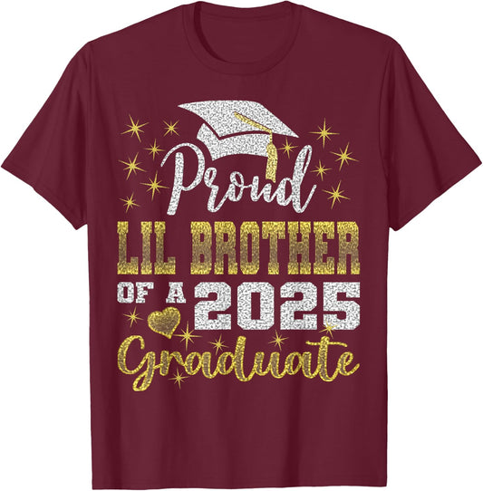 Super Proud Little Brother of 2025 Graduate Awesome Family T-Shirt - T-Shirt | Maroon