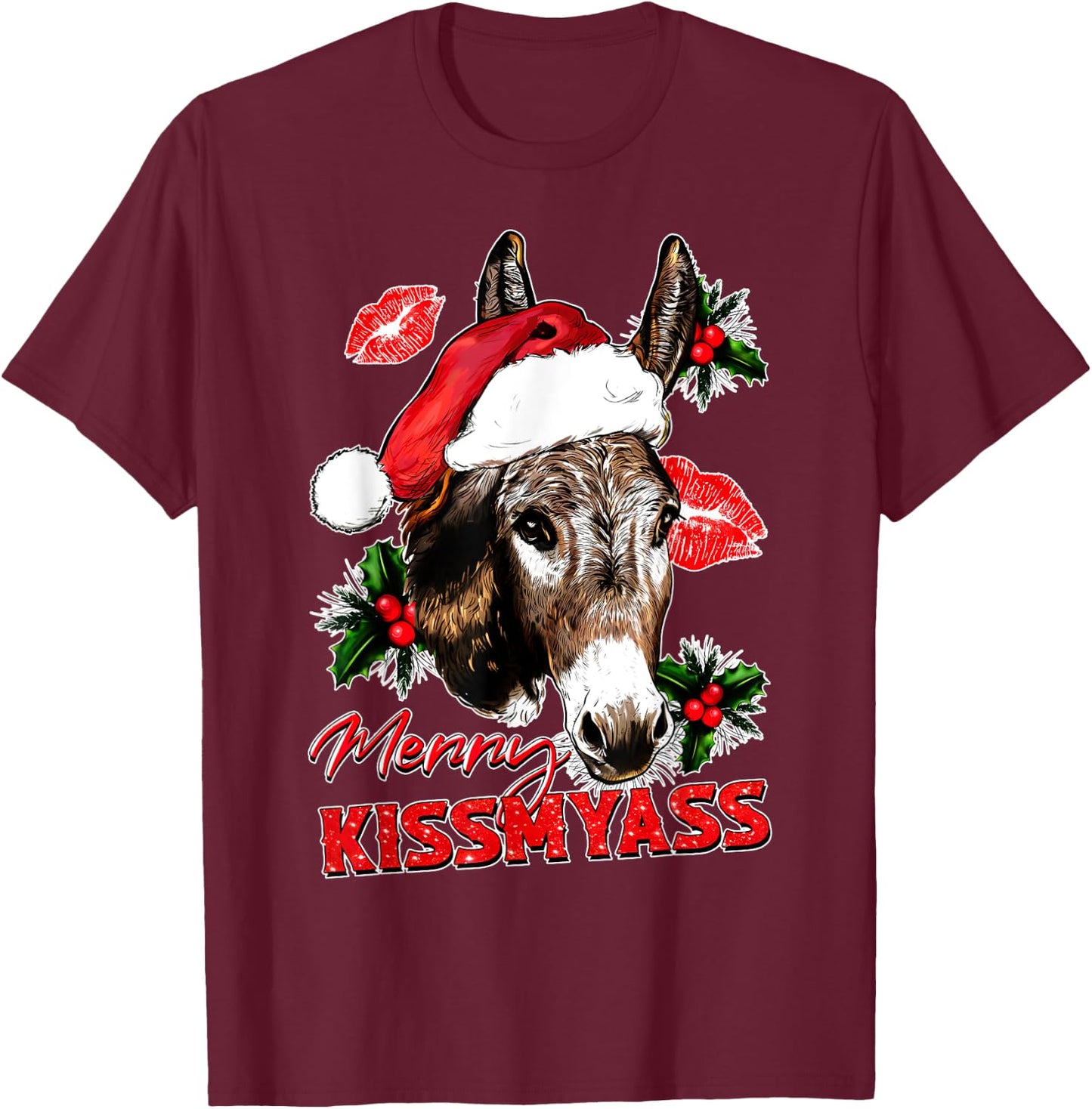 Merry Kissmyass Funny Donkey Lovers Sarcastic Christmas T-Shirt - T-Shirt | Maroon